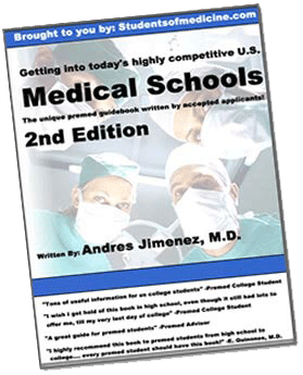 Getting Into Today's Highly Competitive U.S. Medical Schools, 2nd Ed., Andres Jimenez, M.D.
